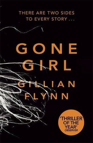 Gone Girl by Gillain Flynn
