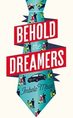 Behold the dreamers by Imbolo Mbue