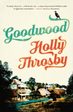 Goodwood by Holly Throsby