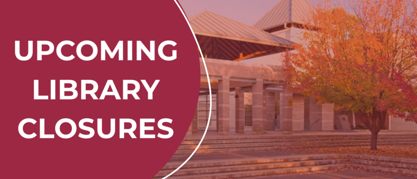 upcoming library closures